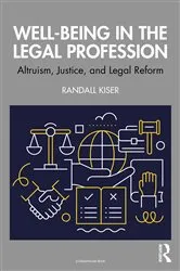 Book cover of Well-Being in the Legal Profession by Randall Kiser