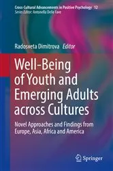 Book cover of Well-Being of Youth and Emerging Adults across Cultures by Radosveta Dimitrova
