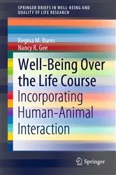 Book cover of Well-Being Over the Life Course by Regina M. Bures