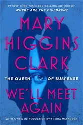 Book cover of We'll Meet Again by Mary Higgins Clark
