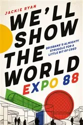 Book cover of We'll Show the World by Jackie Ryan