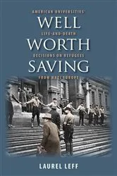 Book cover of Well Worth Saving by Laurel Leff