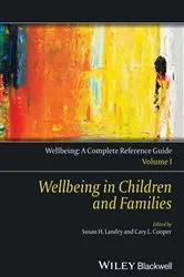 Book cover of Wellbeing: A Complete Reference Guide, Wellbeing in Children and Families by Cary Cooper