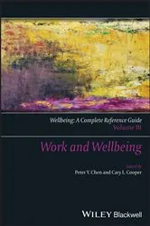 Book cover of Wellbeing: A Complete Reference Guide, Work and Wellbeing by Peter Y. Chen
