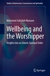 Book cover of Wellbeing and the Worshipper by Mohamed Safiullah Munsoor