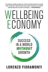 Book cover of Wellbeing Economy by Lorenzo Fioramonti