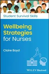 Book cover of Wellbeing Strategies for Nurses by Claire Boyd