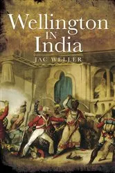 Book cover of Wellington in India by Jac Weller