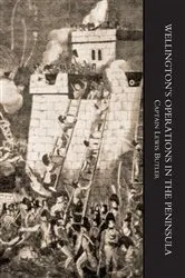 Book cover of Wellington's Operations in the Peninsula 1808-1814 Vol 2 by Lewis Butler