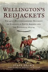 Book cover of Wellington's Redjackets by Steve Brown