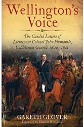Book cover of Wellington’s Voice by Gareth Glover