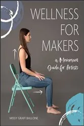Book cover of Wellness for Makers by Missy Graff Ballone