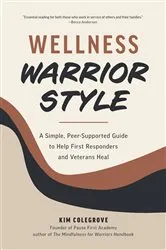 Book cover of Wellness Warrior Style by Kim Colegrove