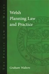 Book cover of Welsh Planning Law and Practice by Graham Walters