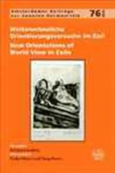 Book cover of Weltanschauliche Orientierungsversuche im Exil / New Orientations of World View in Exile by Reinhard Andress