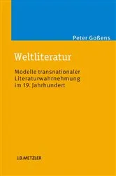 Book cover of Weltliteratur by Peter Goßens