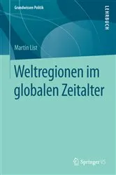 Book cover of Weltregionen im globalen Zeitalter by Martin List