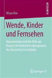 Book cover of Wende, Kinder und Fernsehen by Misun Kim