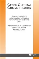 Book cover of Wendepunkte in der Kultur und Geschichte Mitteleuropas by E.W.B. Hess-Lüttich