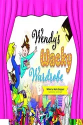 Book cover of Wendy's Wacky Wardrobe by Maria Shappert