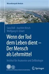 Book cover of Wenn der Tod dem Leben dient - Der Mensch als Lehrmittel by Sara Doll
