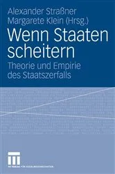 Book cover of Wenn Staaten scheitern by Alexander Straßner