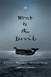 Book cover of Went to the Devil by Anthony J. Connors