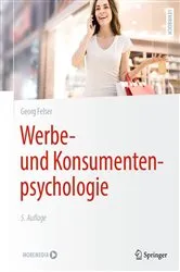 Book cover of Werbe- und Konsumentenpsychologie (5th ed.) by Georg Felser