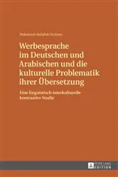 Book cover of Werbesprache im Deutschen und Arabischen und die kulturelle Problematik ihrer Uebersetzung by Mahmoud Abdallah Nazlawy