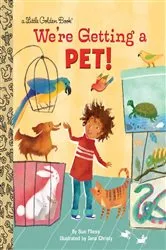 Book cover of We're Getting a Pet! by Sue Fliess