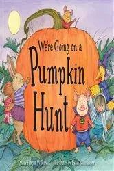 Book cover of We're Going on a Pumpkin Hunt by Mary Wilcox