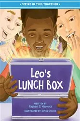 Book cover of We're in This Together: Leo's Lunch Box by Raphael G. Warnock
