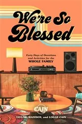 Book cover of We're So Blessed by CAIN
