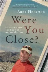 Book cover of Were You Close? by Anne Pinkerton