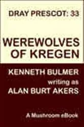 Book cover of Werewolves of Kregen by Alan Burt Akers