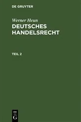 Book cover of Werner Heun: Deutsches Handelsrecht. Teil 2 by Unknown