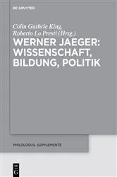 Book cover of Werner Jaeger – Wissenschaft, Bildung, Politik by Colin G. King