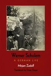 Book cover of Werner Scholem by Mirjam Zadoff