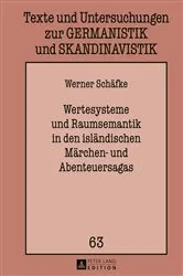 Book cover of Wertesysteme und Raumsemantik in den islaendischen Maerchen- und Abenteuersagas by Thomas Fechner-Smarsly