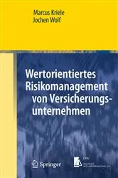 Book cover of Wertorientiertes Risikomanagement von Versicherungsunternehmen by Marcus Kriele