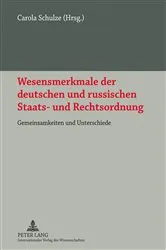 Book cover of Wesensmerkmale der deutschen und russischen Staats- und Rechtsordnung by Carola Schulze