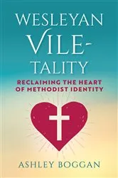 Book cover of Wesleyan Vile-tality by Ashley Boggan
