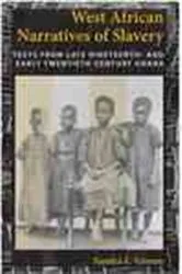 Book cover of West African Narratives of Slavery by Sandra E. Greene