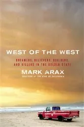 Book cover of West of the West by Mark Arax