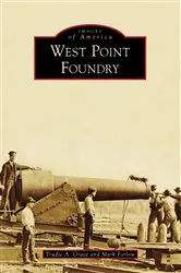 Book cover of West Point Foundry by Trudie A. Grace