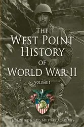 Book cover of West Point History of World War II, Vol. 1 by The United States Military Academy