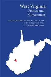 Book cover of West Virginia Politics and Government (3rd ed.) by Richard A. Brisbin