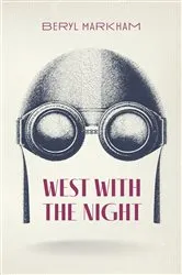 Book cover of West with the Night by Unknown