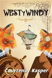 Book cover of West y Windy by Courtenay Kasper