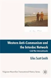 Book cover of Western Anti-Communism and the Interdoc Network by Giles Scott-Smith